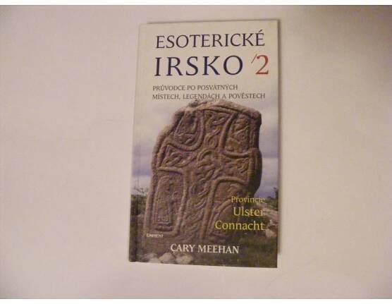Esoterické Irsko 2