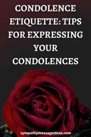Condolence Etiquette: Tips for Expressing your Condolences