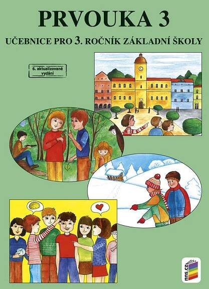 Prvouka 3: učebnice pro 3. ročník základní školy - Věra Štiková (brožovaná)
