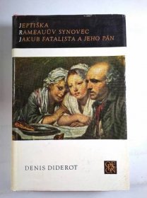 Jeptiška / Rameauův synovec / Jakub fatalista a jeho pán - Denis Diderot od 119 Kč