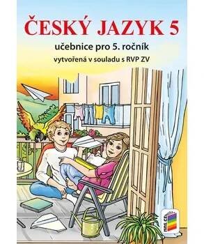 Český jazyk 5: Učebnice pro 5. ročník - NNS (2020, brožovaná)