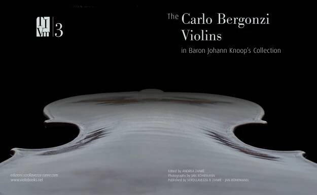The Carlo Bergonzi Violins
