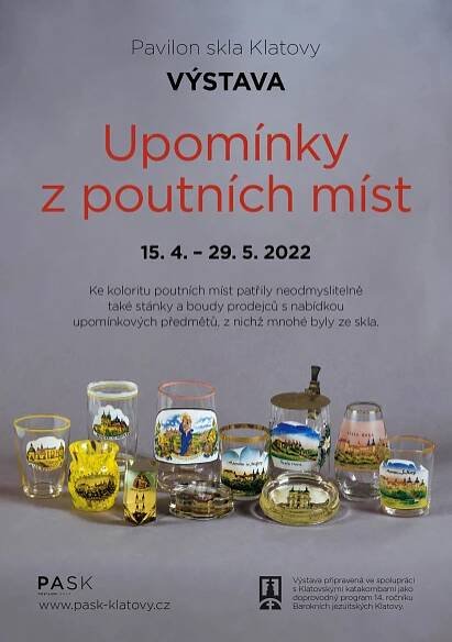 NOVÁ VÝSTAVA – UPOMÍNKY Z POUTNÍCH MÍST | PAVILON SKLA PASK KLATOVY