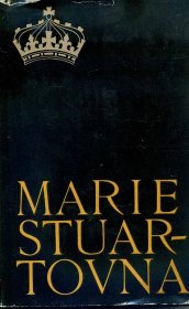 STEFAN ZWEIG - Marie Stuartovna - Knihy