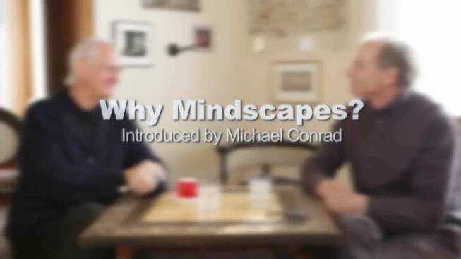 Mindscapes with Michael Conrad 2.14