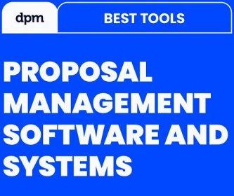 10 Best Proposal Management Software & Systems For 2024