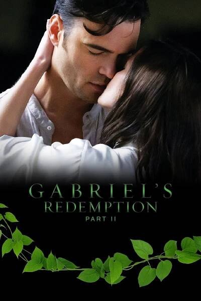 Gabriel's Redemption: Part II 63% (2023)