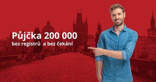 Půjčka 200 000 Kč od 6,9% ihned bez registru