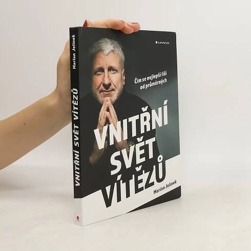 Vnitřní svět vítězů - Marian Jelínek - knihobot.cz