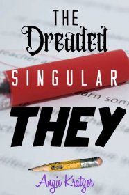the use of "they" as a singular pronoun