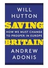 Saving Britain - How We Must Change to Prosper in Europe Hutton WillPaperback od 275 Kč - Heureka.cz