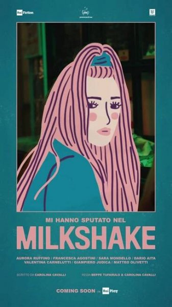 Mi hanno sputato nel milkshake (TV Mini Series 2020– ) 7.6