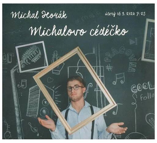 Michal Horák: Michalovo cédéčko (CD) | DVD-PREMIERY.CZ