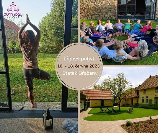 Jógový víkend s Domem jógy Příbram na rodinném statku Břežany - Yogapoint