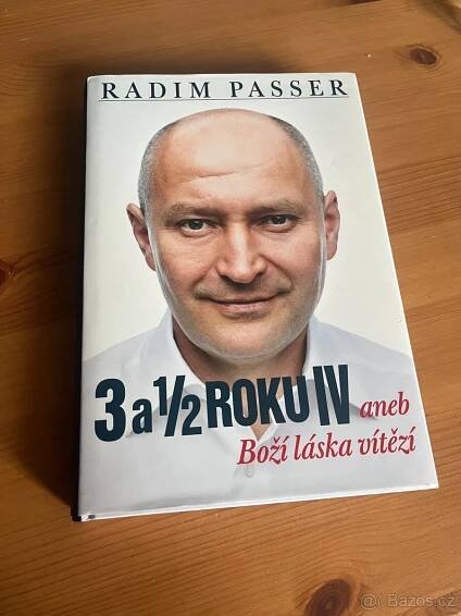 Radim Passer - 3 a 1/2 roku IV - Brno
