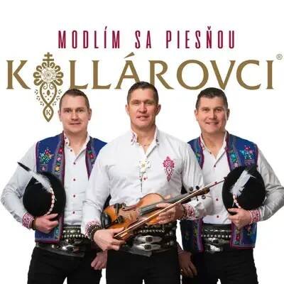 Poslechněte si Modlím sa piesňou od interpreta Kollárovci