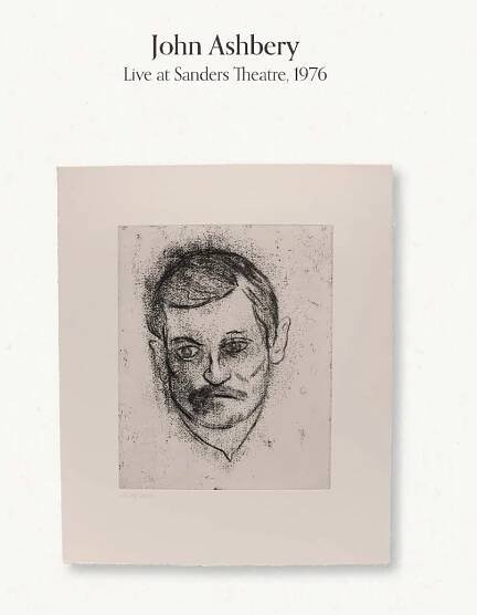 John Ashbery Live at Sanders Theatre, 1976