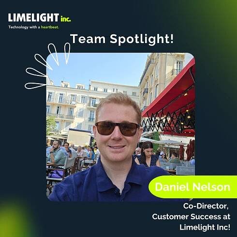 Team Spotlight: Meet Daniel Nelson, our Customer Success Co-Director at Limelight! 