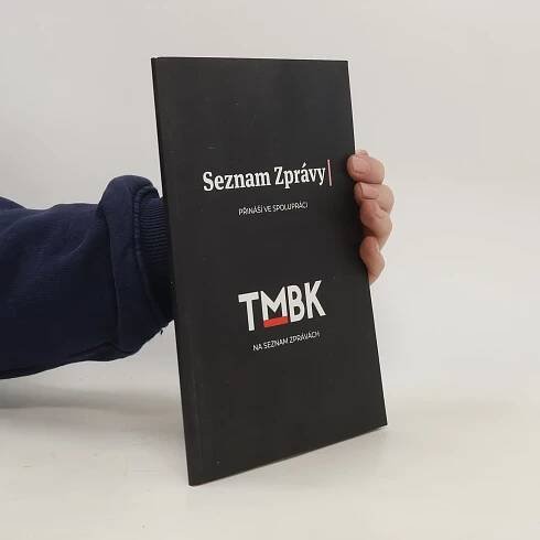 Seznam zprávy přináší ve spolupráci TMBK na seznam zprávách