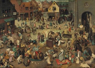 The Fight Between Carnival and Lent 1559. oil on panel medium QS:P186,Q296955;P186,Q287,P518,Q861259 . 118 × 164 cm (46.4 × 64.5 in). Kunsthistorisches Museum, Vienna
