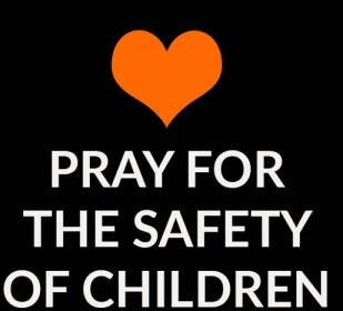 Orange heart on black background with words Pray for the safety of children