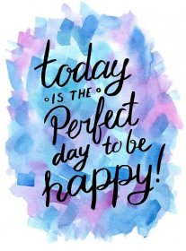 Dnes je perfektní den, aby byl šťastný! — Ilustrace