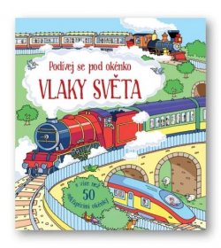 Podívej se pod obrázek - Vlaky světa - Svojtka.cz