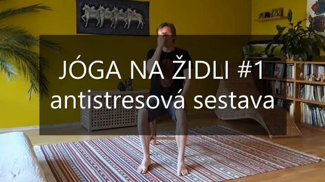 Jóga na židli #1 - Antistresová sestava
