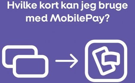 Hvilke kort kan jeg bruge med MobilePay?