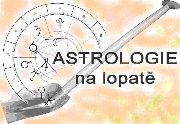Astrologie na lopatě | Nataša Králová - kurz Astrologie na lopatě