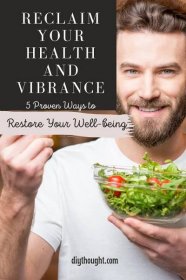 Reclaim Your Health and Vibrance: 5 Proven Ways to Restore Your Well-being - diy Thought