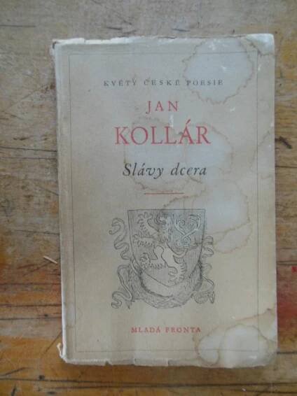 zobrazit detail knihy Kollár, Ján : Slávy dcera. 
