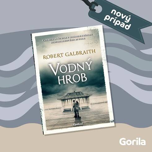 Robert Galbraith a kniha Vodný hrob - Blog Gorila.sk