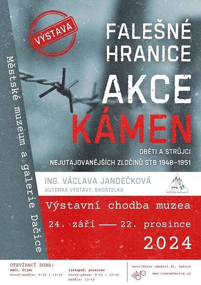 Výstava Akce Kámen v muzeu v Dačicích - Společnost pro výzkum zločinů komunismu