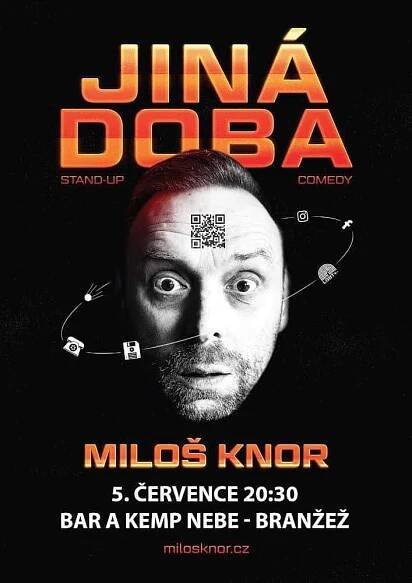 Jiná doba - Miloš Knor - 5. července 2024, 20:30 @ Bar Nebe, Zakopaná