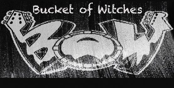 Bucket of Witches Self Titled E.P.