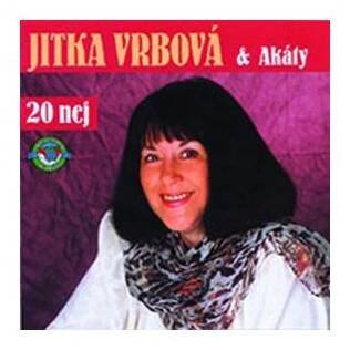 Jitka Vrbová & Akáty - 20 nej - CD