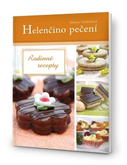 Helenčino pečení / Rodinné recepty