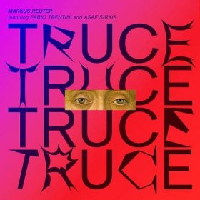 TRUCE - Markus Reuter LP od 414 Kč - Heureka.cz