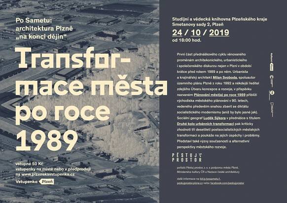 PO SAMETU: cyklus o architektuře a urbanismu Plzně „na konci dějin“ zahájí díl o plánování a transformaci města po roce 1989