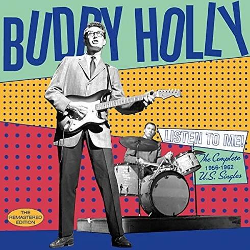 BUDDY HOLLY: LISTEN TO ME! THE COMPLETE 1956-1962