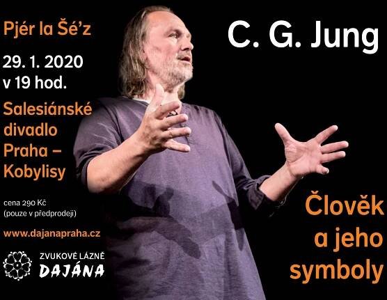 Pjér la Šé ́z - C. G. Jung - Člověk a jeho symboly