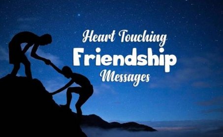 100+ Emotional Friendship Messages and Heart Touching Quotes