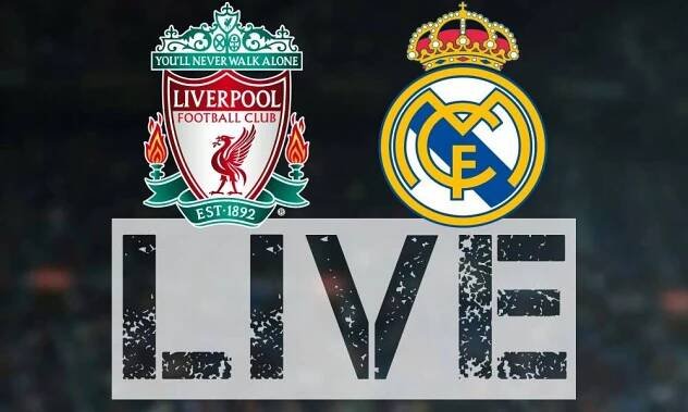 Liverpool vs. Real Madrid Live