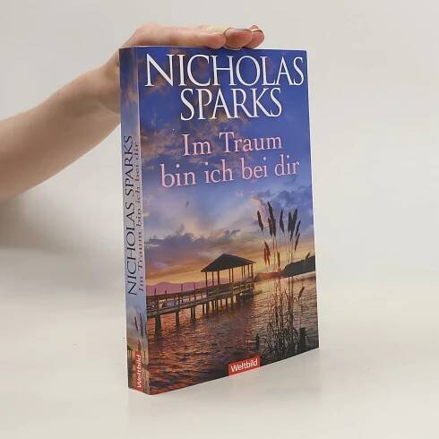Im Traum bin ich bei dir - Nicholas Sparks