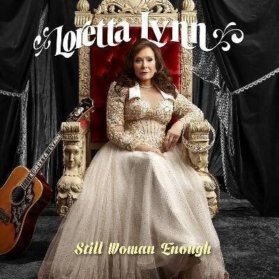 Loretta Lynn : Still Woman Enough LP