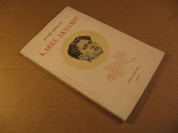 Kresta Josef KAREL AKSAMIT 1956 - Knihy a časopisy