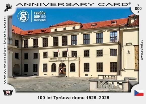 Turistická vizitka 100 let Tyršova domu - Česká obec Sokolská