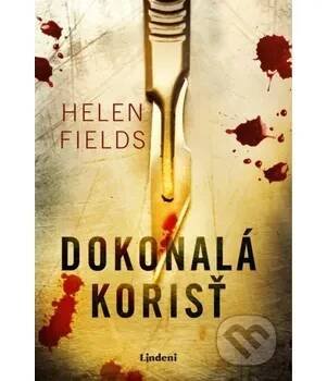 Kniha Dokonalá korisť - Helen Fields Lindeni