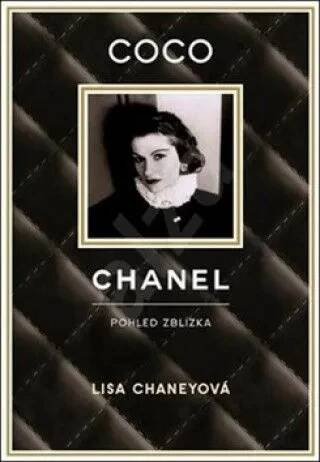 Coco Chanel - Pohled zblízka Lisa Chaneyová